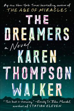 Walker, Karen Thompson - The Dreamers